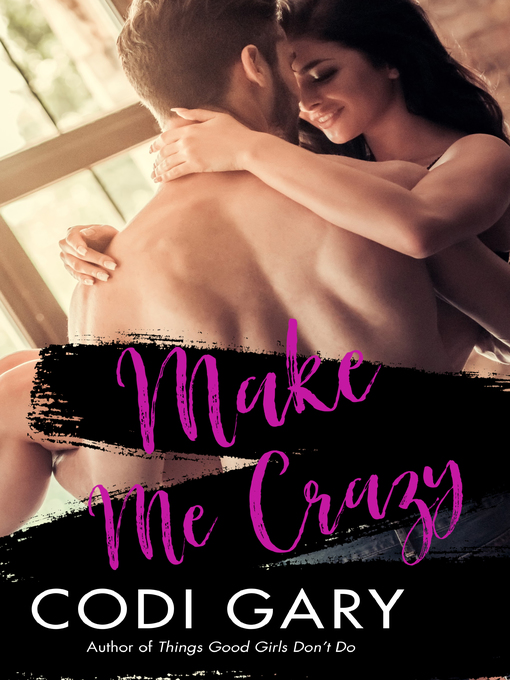 Cover image for Make Me Crazy